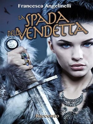 cover image of La spada della vendetta